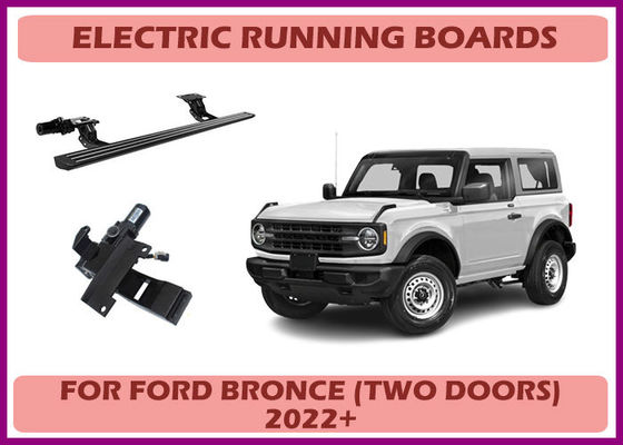 Ford Bronce Electric Side Steps Retractable Power Running Board with Improved Accessibility